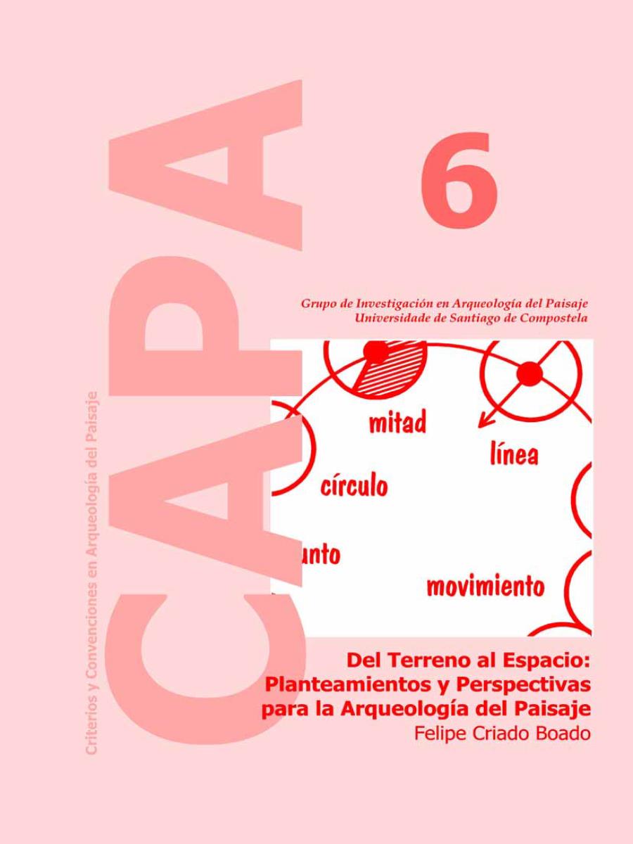 Imaxe de: Del Terreno al Espacio: Planteamientos y Perspectivas para la Arqueología del Paisaje