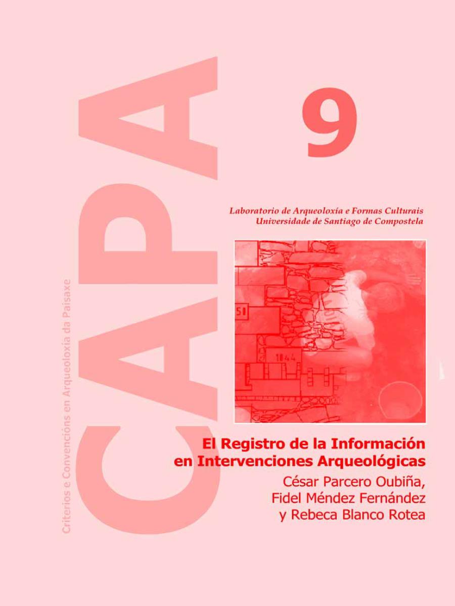 Imaxe de: El Registro de la Información en Intervenciones Arqueológicas
