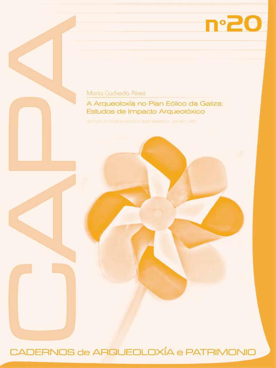 Imaxe de: A Arqueoloxía no Plan Eólico da Galiza: Estudos de Impacto Arqueolóxico