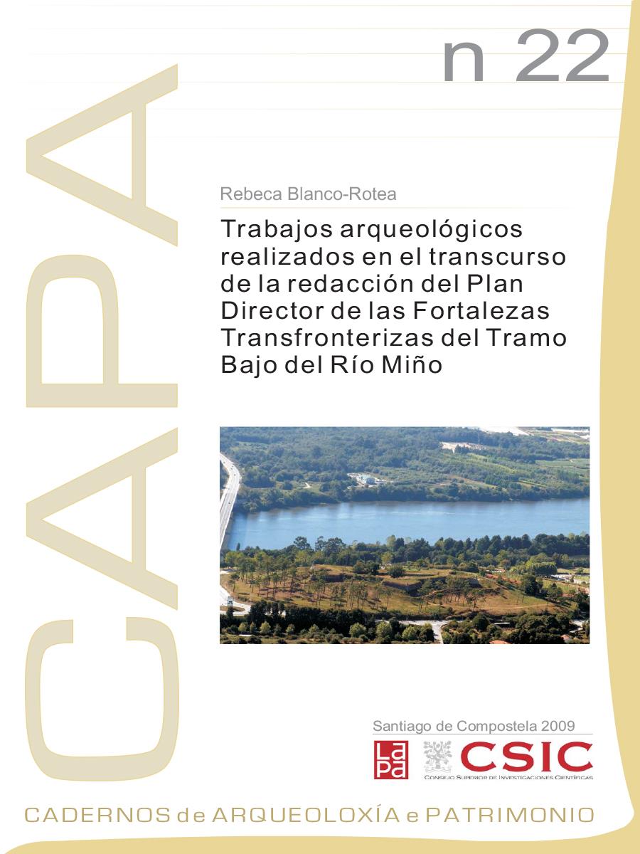 Imaxe de: Trabajos Arqueológicos Realizados en el Transcurso de la Redacción del Plan Director de las Fortalezas Transfronterizas del Tramo Bajo del Río Miño