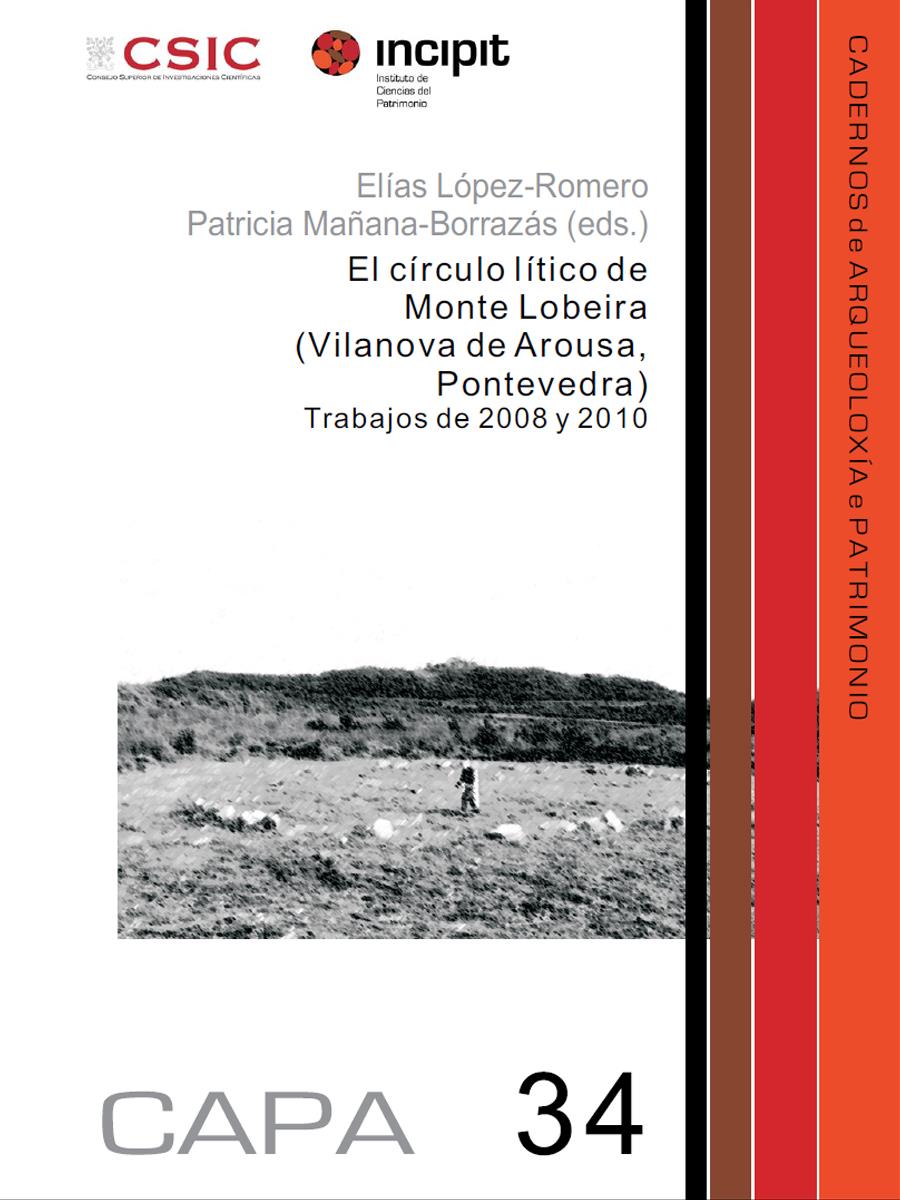 Imaxe de: El círculo lítico de Monte Lobeira (Vilanova de Arousa, Pontevedra). Trabajos de 2008 y 2010