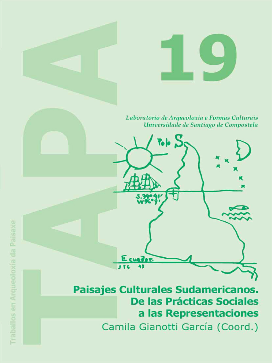 Image of: Paisajes Culturales Sudamericanos: De las Prácticas Sociales a las Representaciones