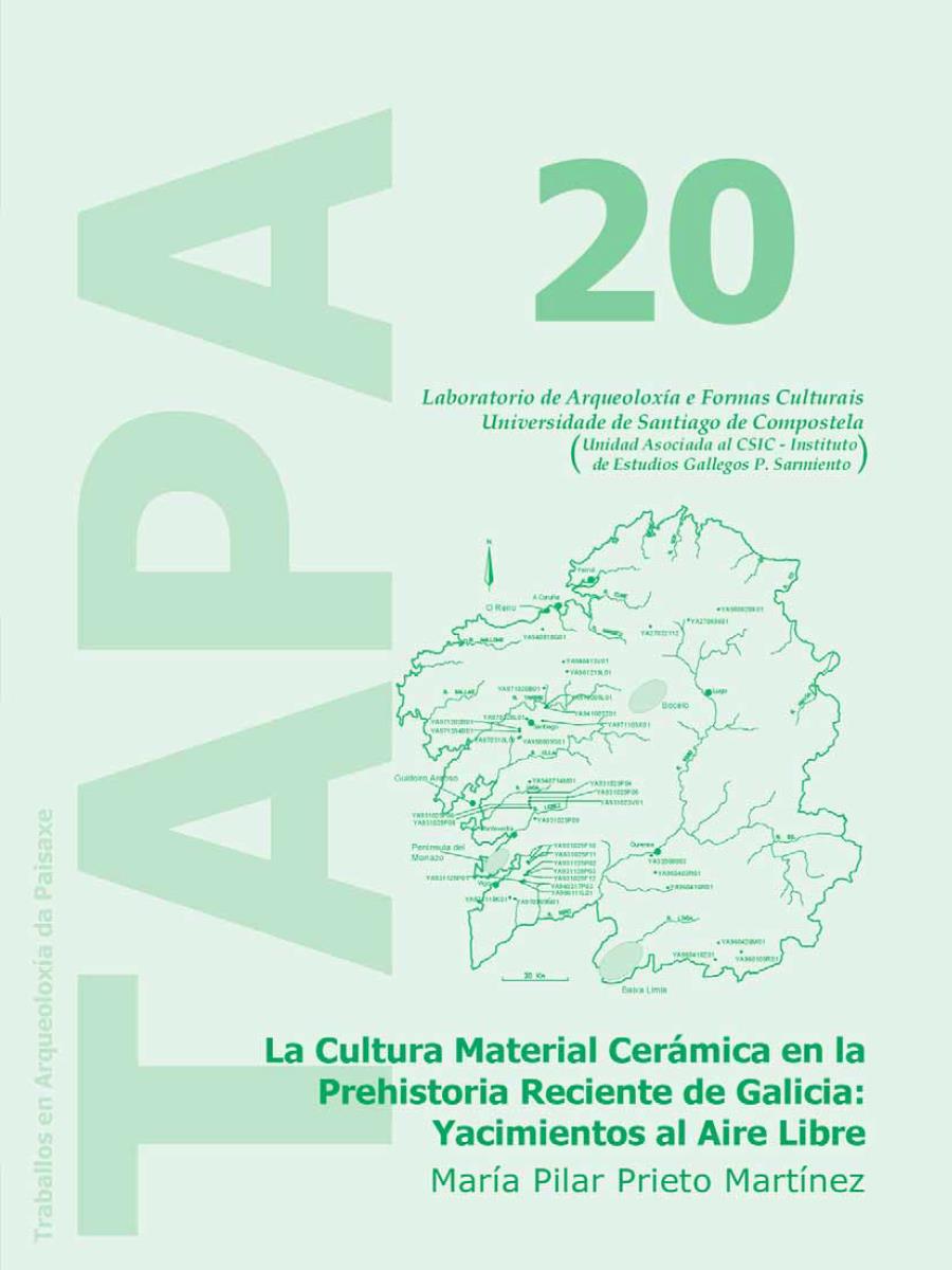 Image of: La Cultura Material Cerámica en la Prehistoria Reciente de Galicia: Yacimientos al Aire Libre
