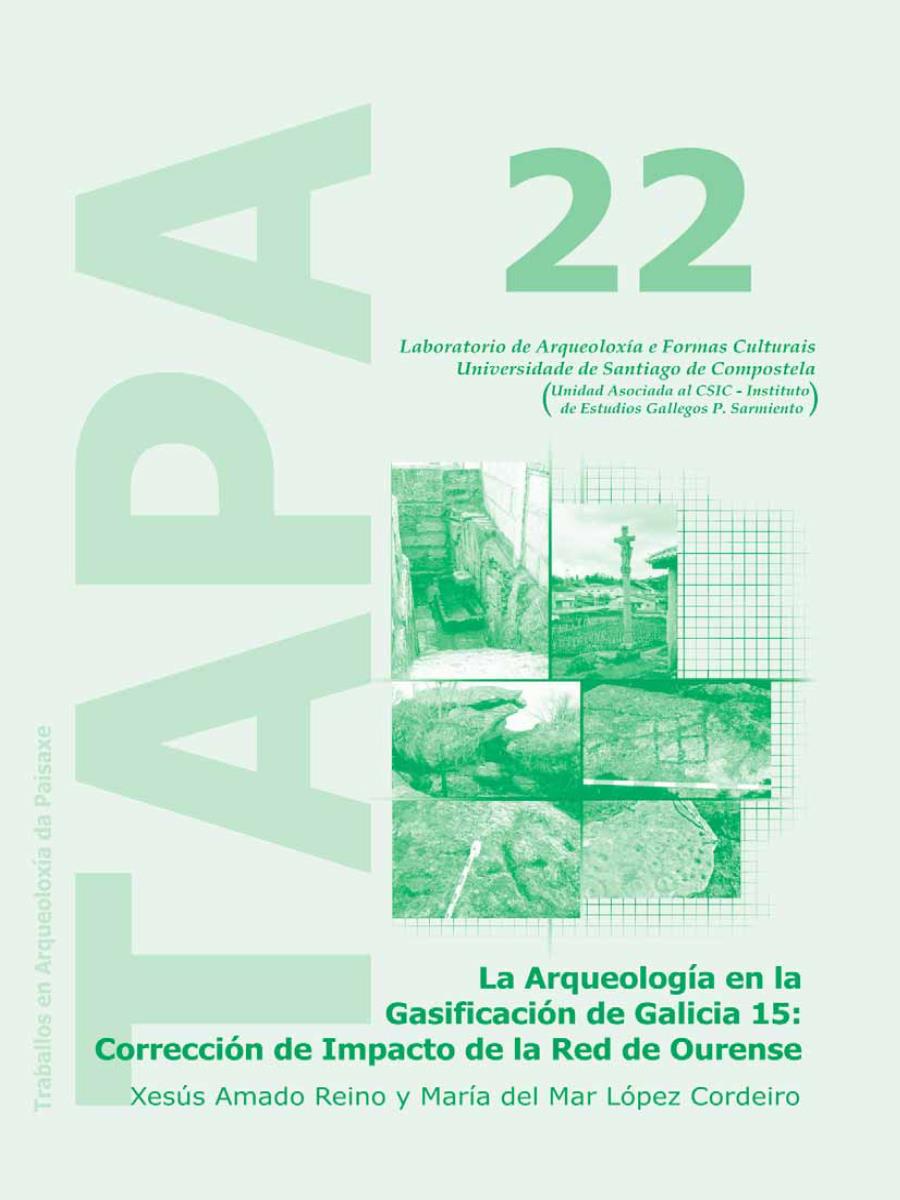 Image of: La Arqueología en la Gasificación de Galicia 15: Corrección de Impacto de la Red de Ourense