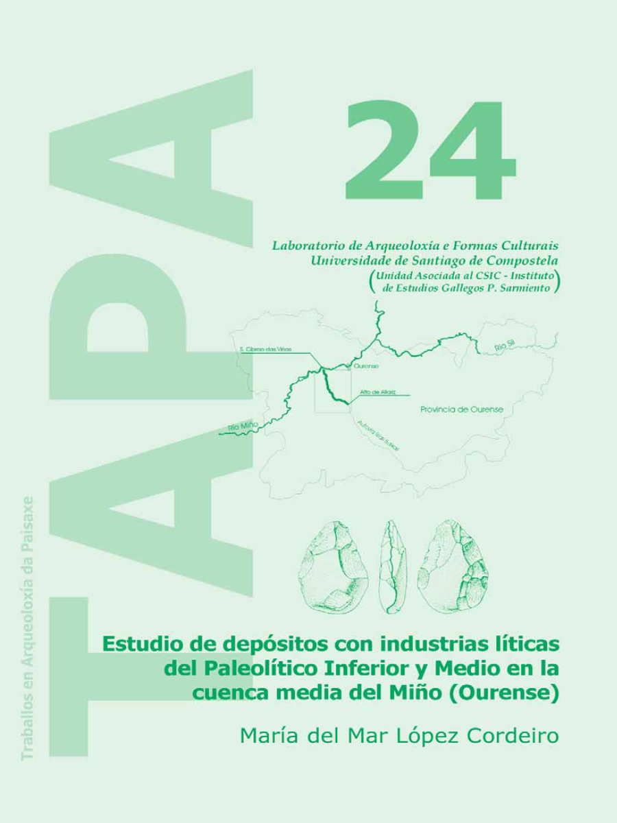 Image of: Estudio de Depósitos con Industrias Líticas del Paleolítico Inferior y Medio en la Cuenca Media del Miño (Ourense)