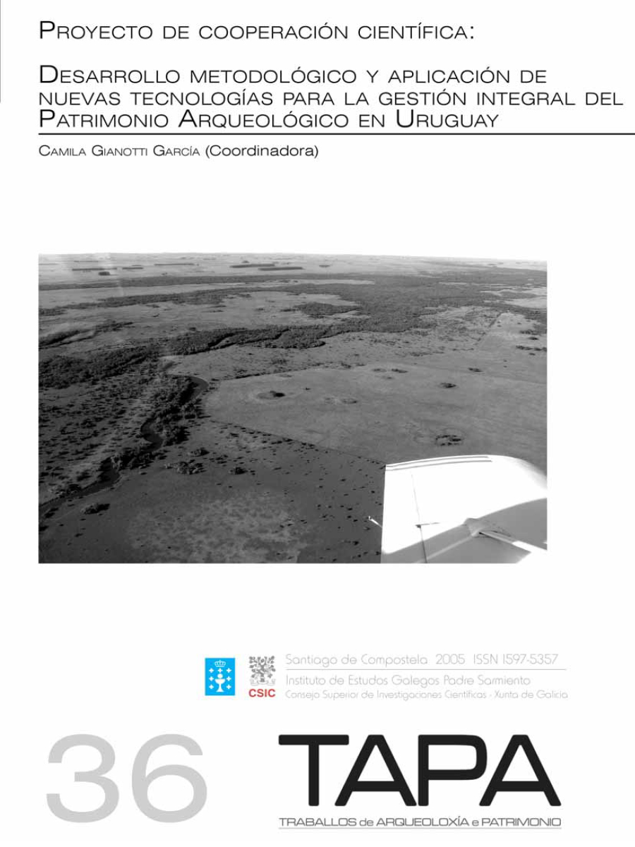 Image of: Proyecto de Cooperación Científica. Desarrollo Metodológico y Aplicación de Nuevas Tecnologías para la Gestión Integral del Patrimonio Arqueológico en Uruguay