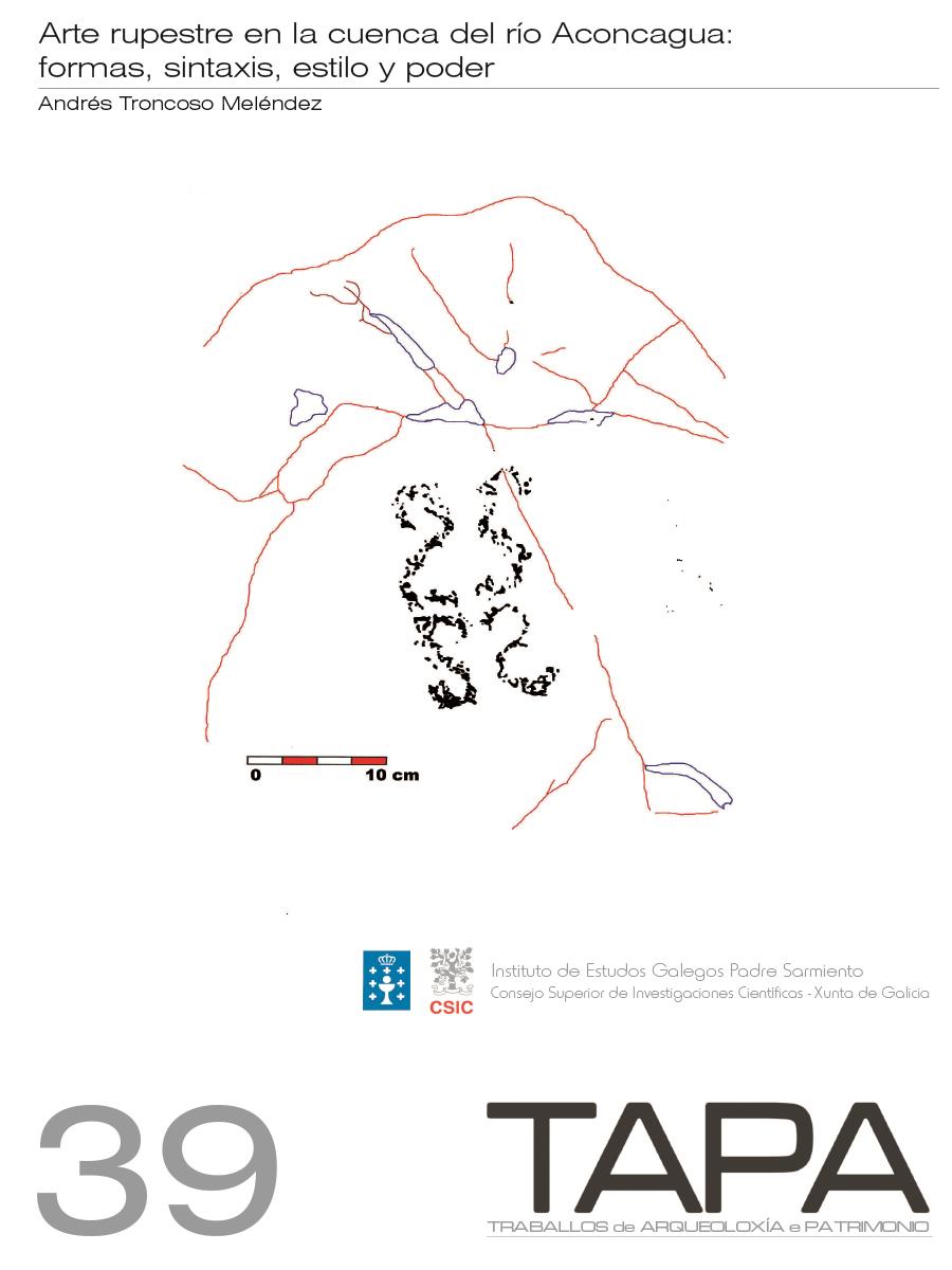 Image of: Arte Rupestre en la Cuenca del Río Aconcagua: Formas, Sintaxis, Estilo y Poder