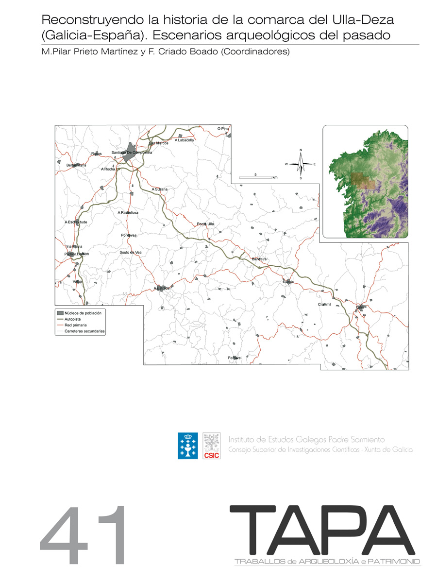 Image of: Reconstruyendo la Historia de la Comarca del Ulla-Deza (Galicia, España). Escenarios Arqueológicos del Pasado
