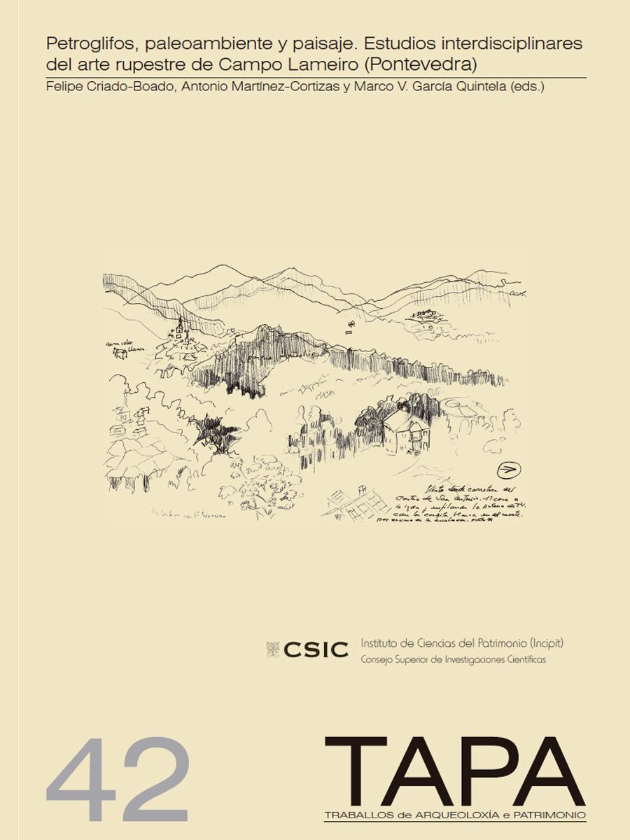 Image of: Petroglifos, paleoambiente y paisaje. Estudios interdisciplinares del arte rupestre de Campo Lameiro (Pontevedra)