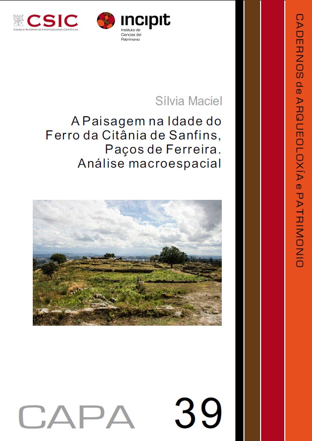 Imaxe de: A Paisagem na Idade do Ferro da Citânia de Sanfins, Paços de Ferreira. Análise macroespacial